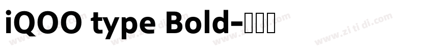 iQOO type Bold字体转换